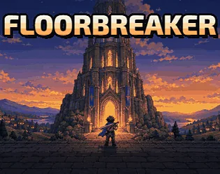 Cover art for Floorbreaker, a pixel-art fantasy action roguelite
